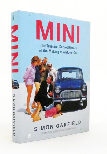 MINI: The True and Secret History of the Making of a Motor Car