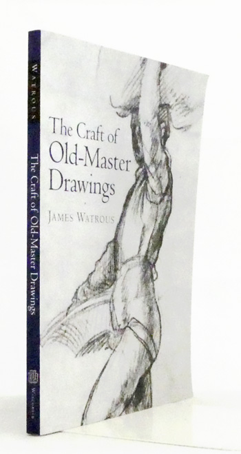 The Craft of Old-Master Drawings