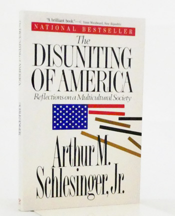 The Disuniting of America