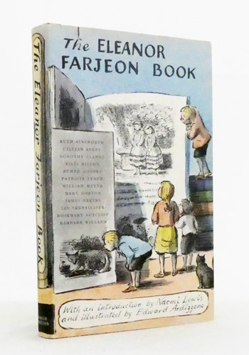 The Eleanor Farjeon Book. A Tribute to her Life and Work 1881-1965
