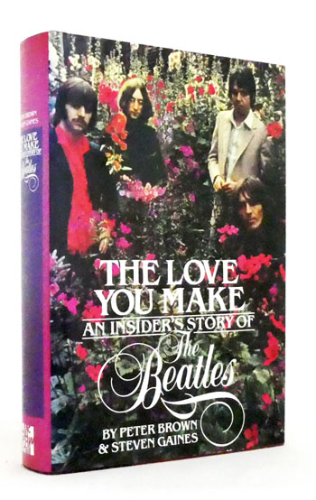 The Love You Make. An Insider's Story of The Beatles