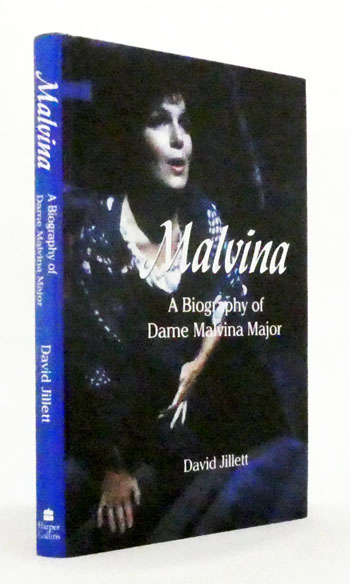 Malvina A Biography of Dame Malvina Major