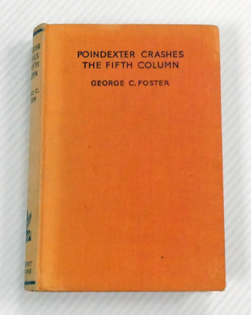 Poindexter Crashes The Fifth Column