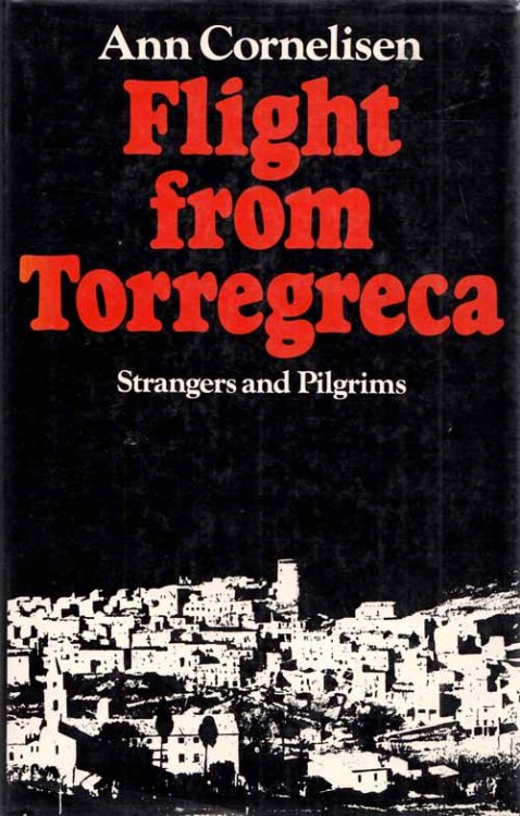 Flight From Torregreca: Strangers and Pilgrims