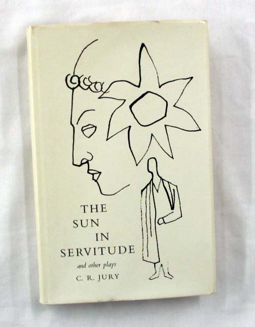 The Sun in the Servitude and other plays