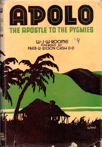 Apolo: The Apostle to the Pygmies