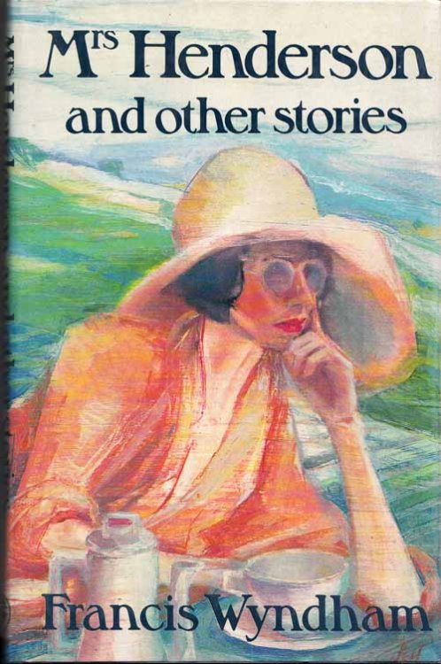 Mrs Henderson and other Stories