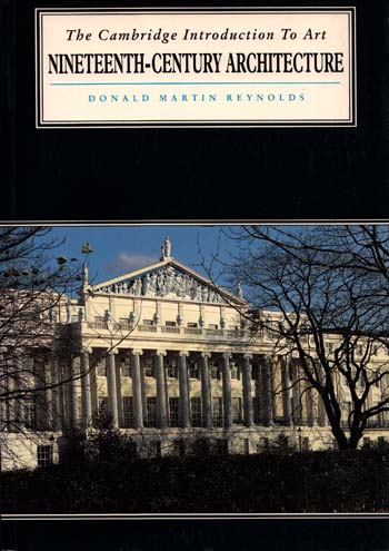 Nineteenth-Century Architecture (The Cambridge Introduction to Art)