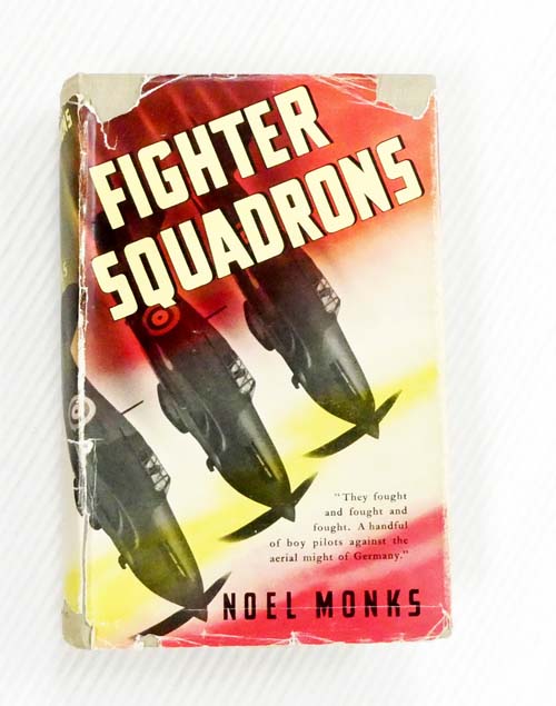 Fighter Squadrons: The Epic Story of Two Hurricane Squadrons in France