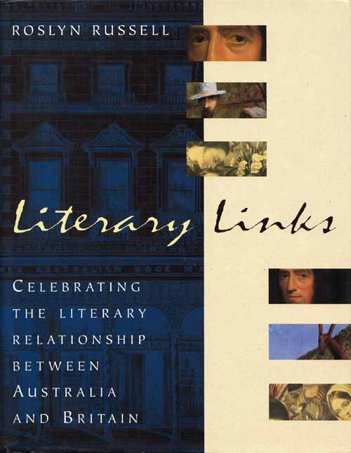 Literary Links. Celebrating the literary relationship between Australia & Britain