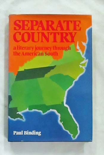 Separate Country : A literary journey through the American South