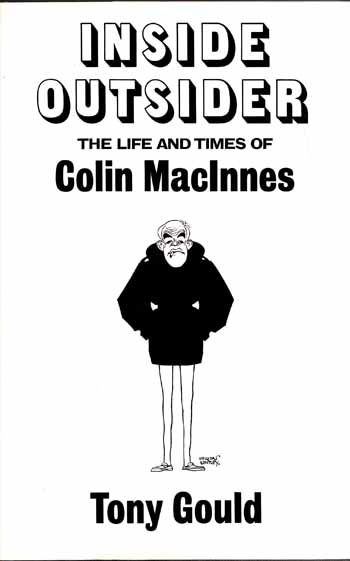 Inside Outsider: The Life and Times of Colin MacInnes