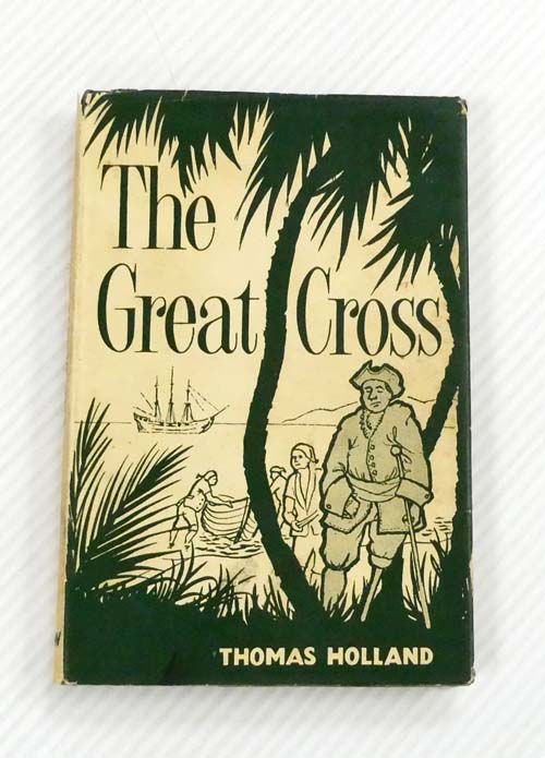 The Great Cross : An Adventure of the Spanish Main