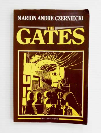 The Gates: Three Stories & A Play