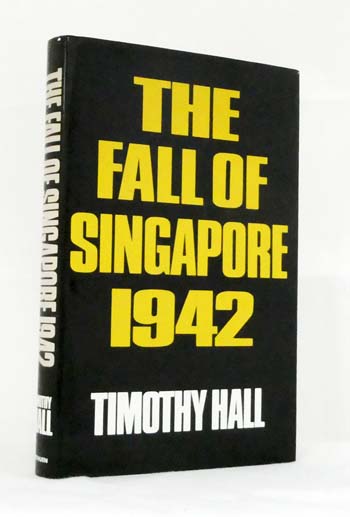 Image for The Fall of Singapore 1942 The Fall of Singapore 1942
