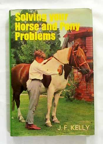 Solving Your Horse and Pony Problems