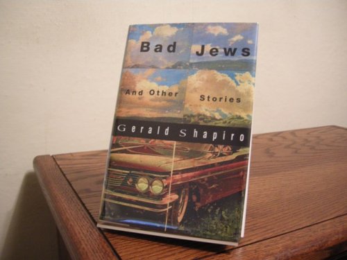 Bad Jews and Other Stories