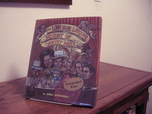 The Long Gone Lonesome History of Country Music