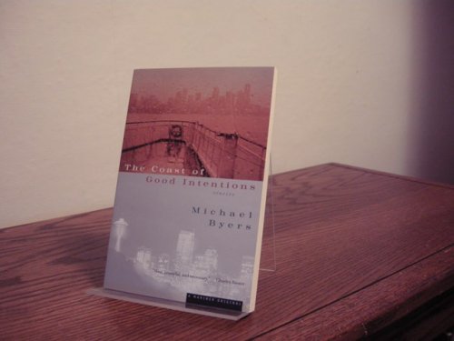 The Coast of Good Intentions (Includes Advance Reading Copy)