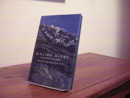 Malibu Diary: Notes from an Urban Refugee