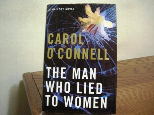 The Man Who Lied to Women