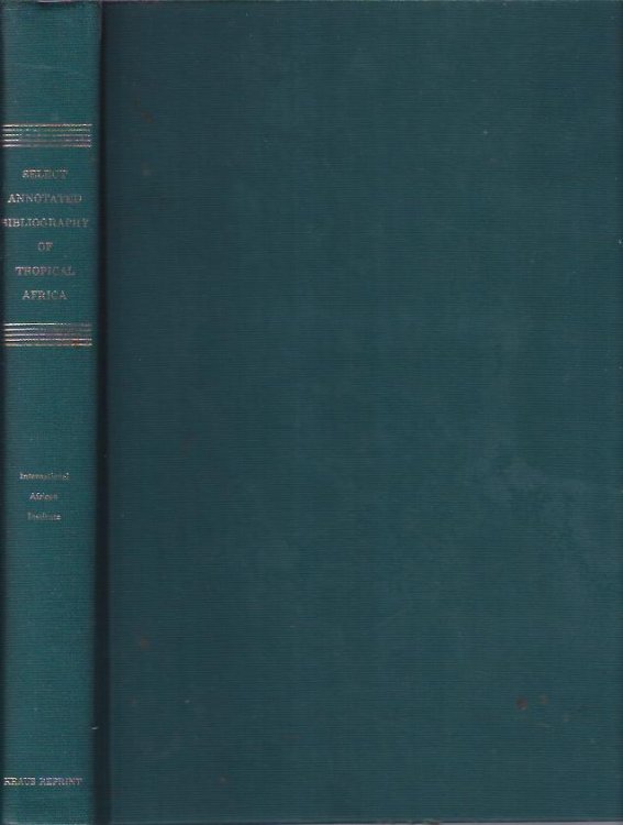 Select Annotated Bibliography of Tropical Africa