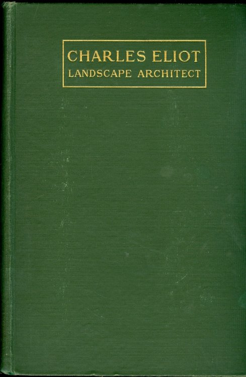 Charles Eliot, Landscape Architect
