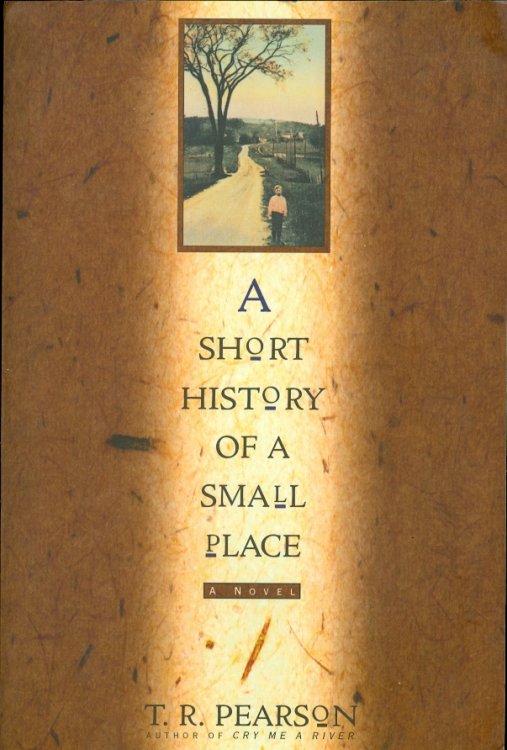 A Short History of a Small Place