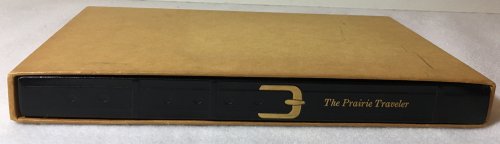 The Prairie Traveler A Handbook for Overland Expeditions 1859