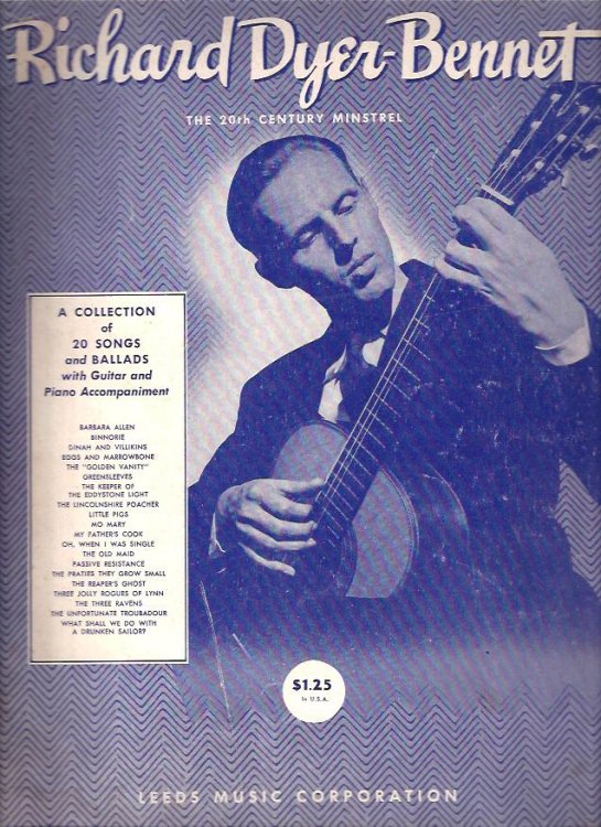 Richard Dyer-Bennet The 20th Century Minstrel