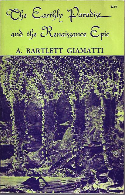The Earthly Paradise and the Renaissance Epic