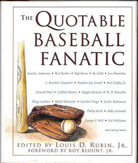The Quotable Baseball Fanatic