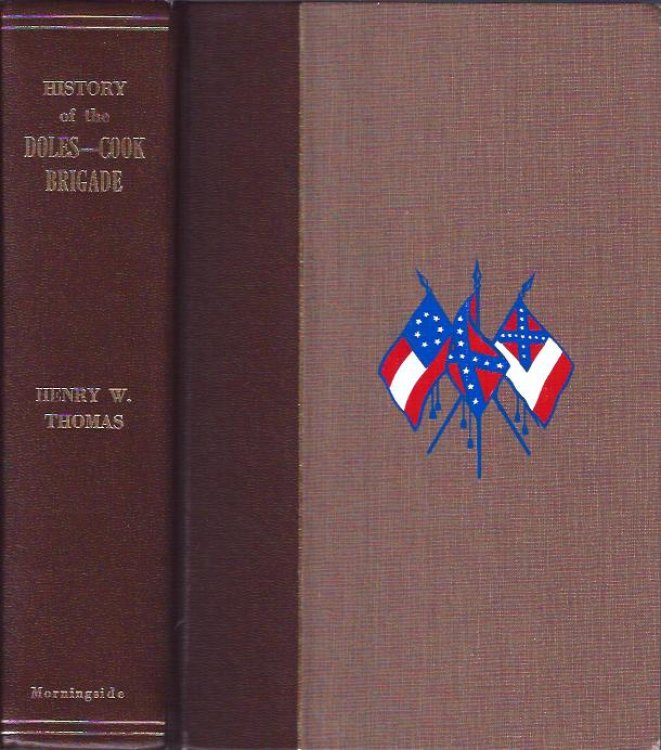 History of the Doles-Cook Brigade : Army of Northern Virginia, C. S. A.