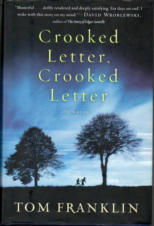 Crooked Letter, Crooked Letter