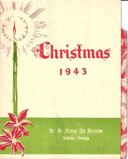 Christmas 1943 U. S. Naval Air Station Atlanta, Georgia