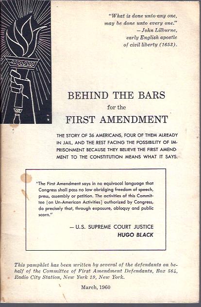 Behind the Bars for the First Amendment