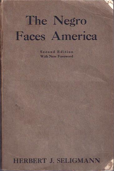 The Negro Faces America