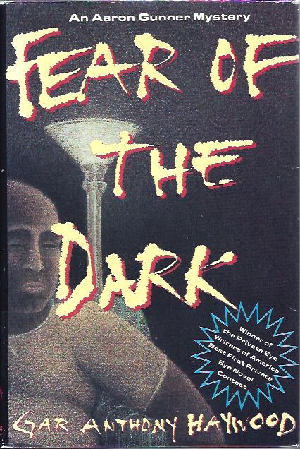Fear of the Dark: An Aaron Gunner Mystery