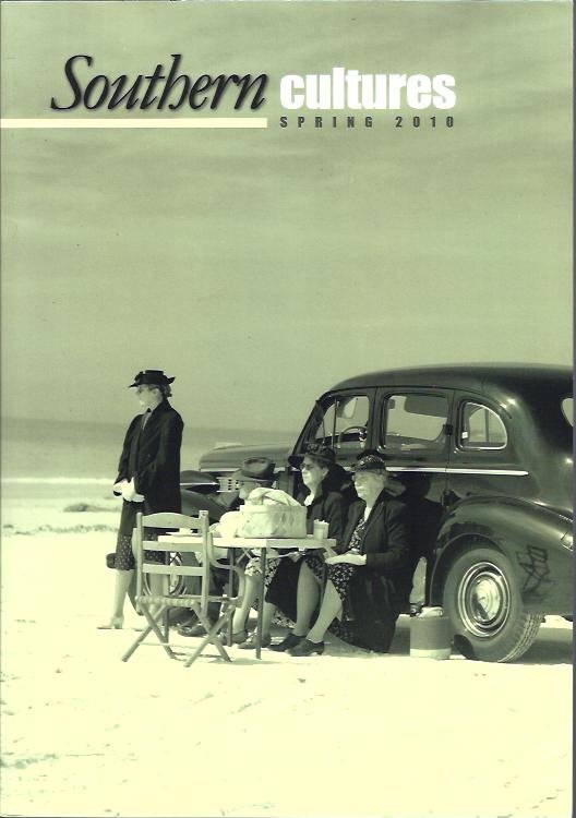 Southern Cultures, Spring 2010
