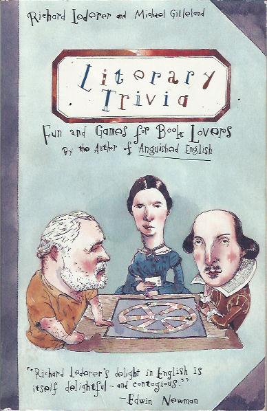 Literary Trivia :Fun and Games for Book Lovers