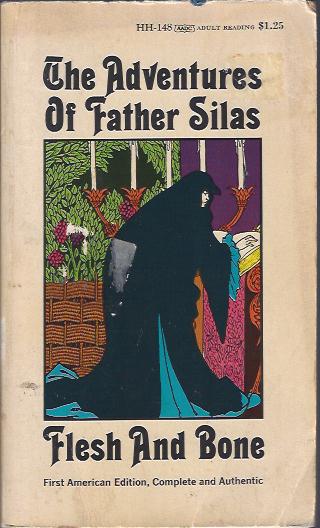 The Adventures of Father Silas / Flesh and Bone