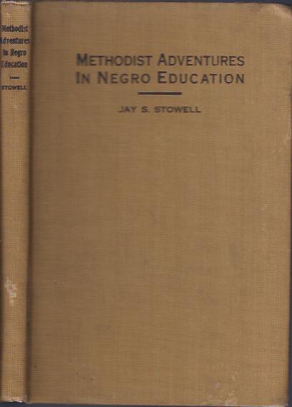 Methodist Adventures in Negro Education