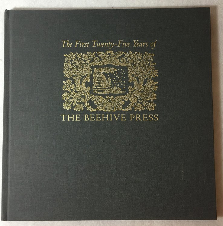 The First Twenty-Five Years of the Beehive Press