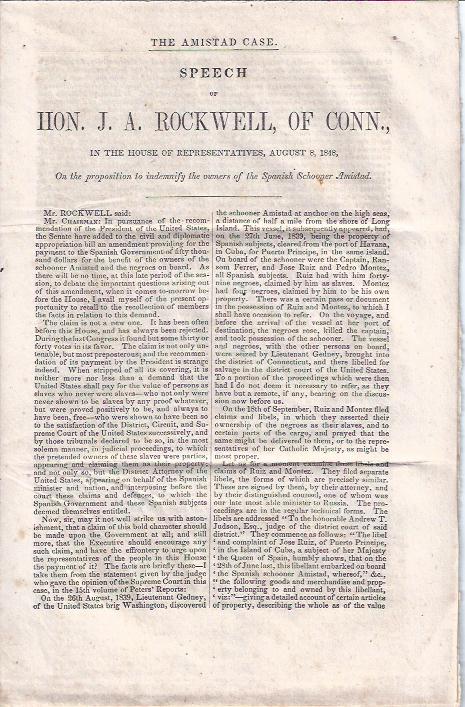 The Amistad Case : Speech of Hon. J. A. Rockwell, of Conn. in the House of Representatives, August 8, 1848, on the Proposition to Indemnify the Owners of the Spanish Schooner Amistad