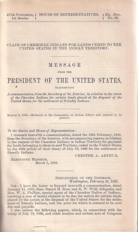 Message from the President of the United States, Transmitting a communication from the Secretary of Interior, in relation to the claim of the Cherokee Indians for certain lands placed at the disposal of the United States for the settlement of friendly Indians