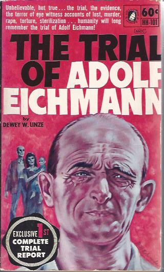 The Trial of Adolf Eichmann