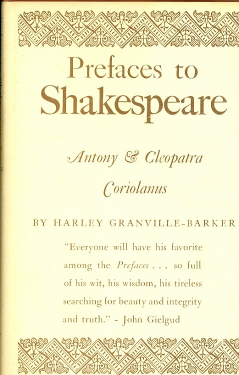 Prefaces to Shakespeare: Anthony & Cleopatra, Coriolanus