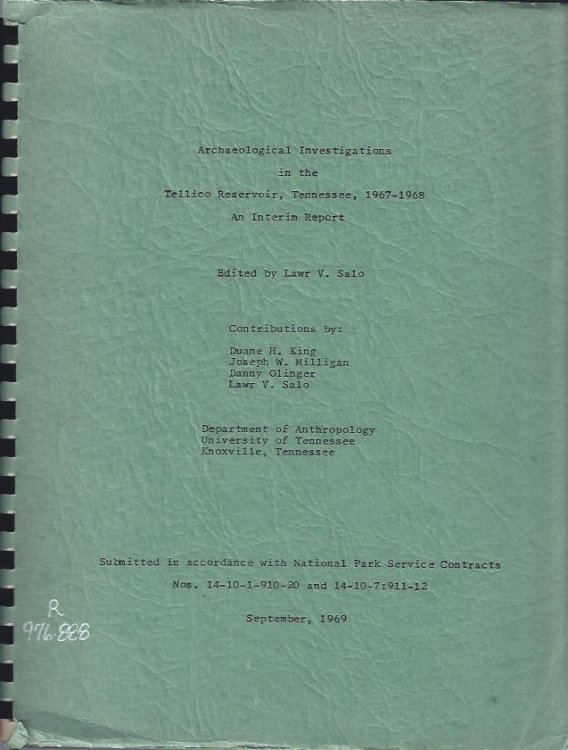 Archaeological Investigations in the Tellico Reservoir, 1967-1968, an Interim Report