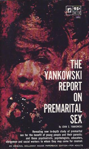 The Yankowski Report on Premarital Sex