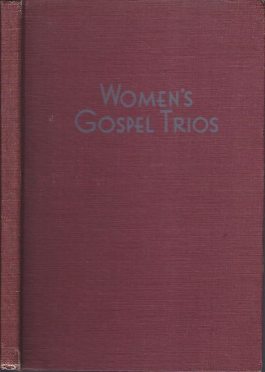 Women's Gospel Trios : A Collection of Gospel Songs